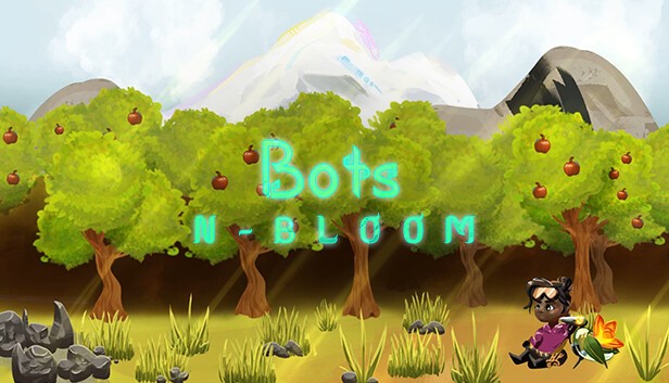 Games like Bots N-BLOOM