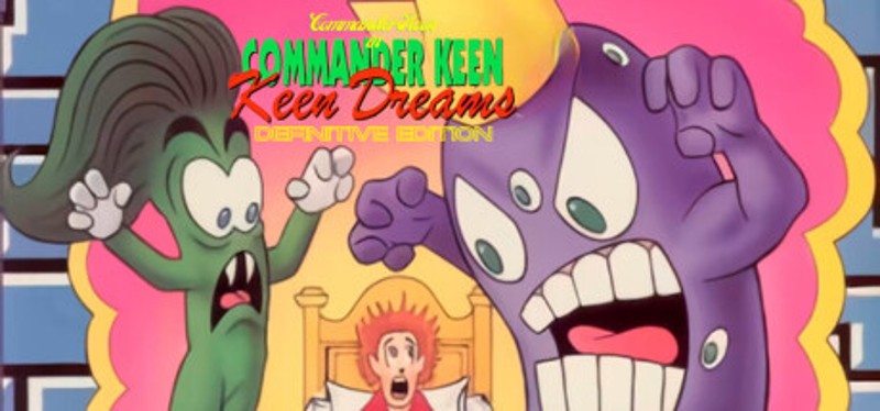 Commander Keen: Keen Dreams Definitive Edition Game Cover