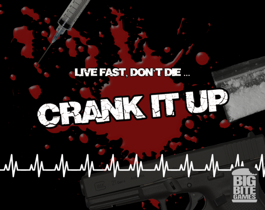 Crank It Up! (FR/EN) Image