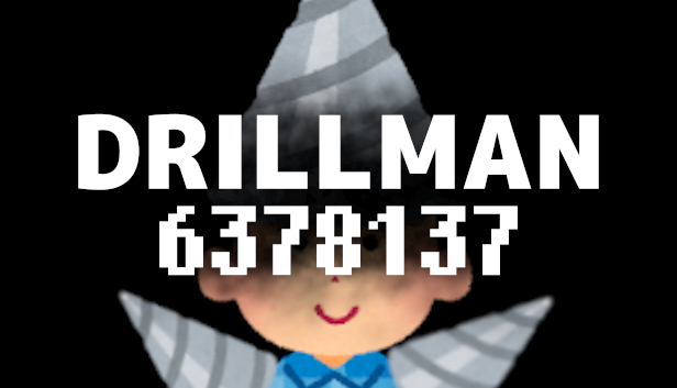 Games like DRILLMAN6378137