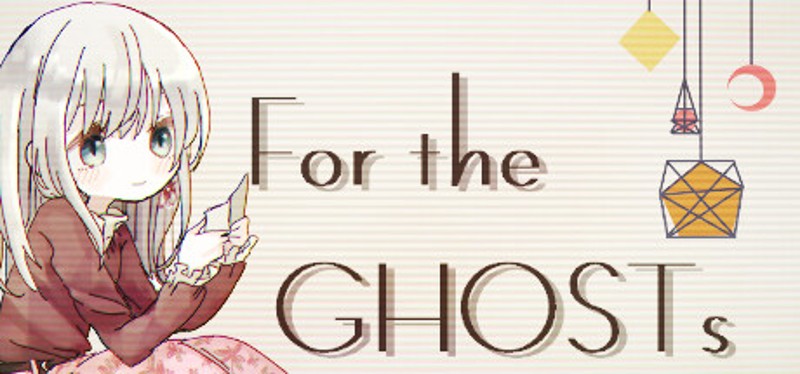 For the GHOSTs Image