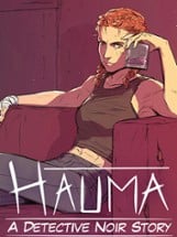 Hauma: A Detective Noir Story Image