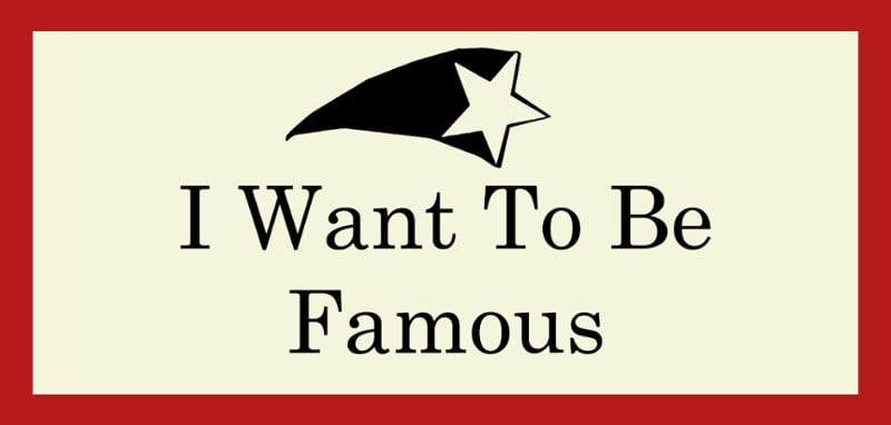 I Want To Be Famous Game Cover