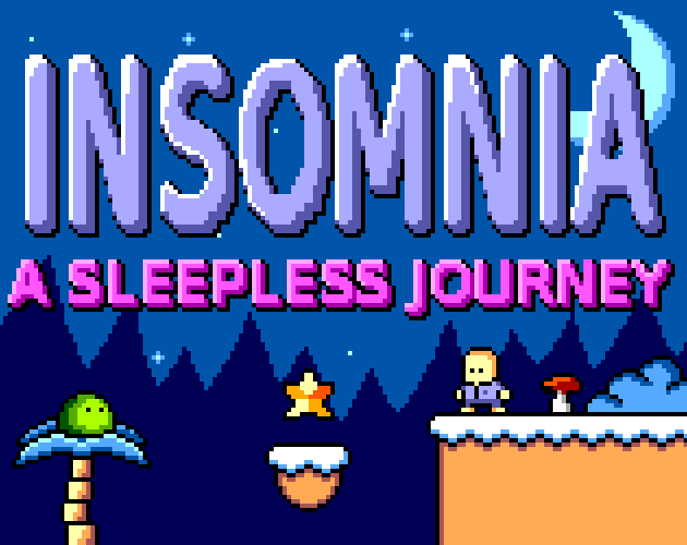 Games like Insomnia: A Sleepless Journey