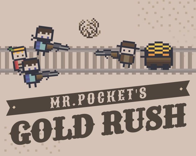 Games like Mr. Pocket's Gold Rush