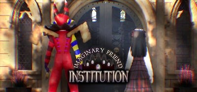 Imaginary Friend Institution Image