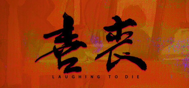 Laughing to Die Game Cover