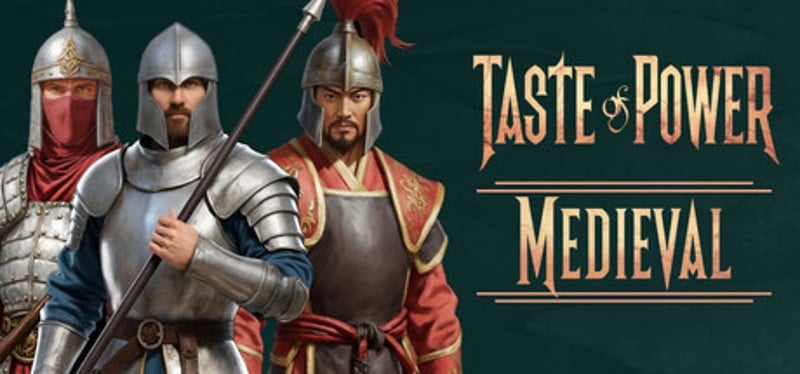 Taste of Power: Medieval Image