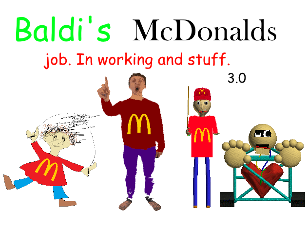 Games like Baldi's McDonalds Job Latest Updates