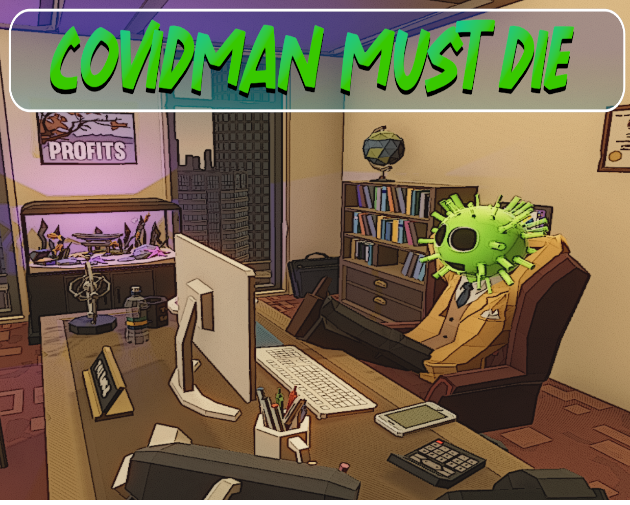 Games like Covidman Must Die
