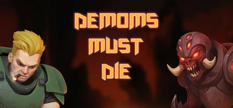 Demons must die Image