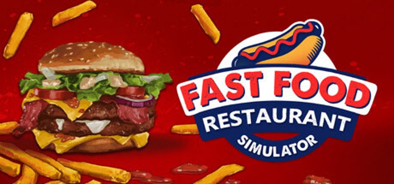 Fast Food - Restaurant Simulator Image