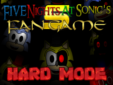 Games like 5 Nights at Sonic's Fan Game Hard Mode