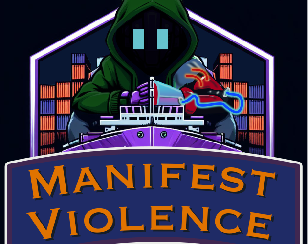 Games like Manifest Violence