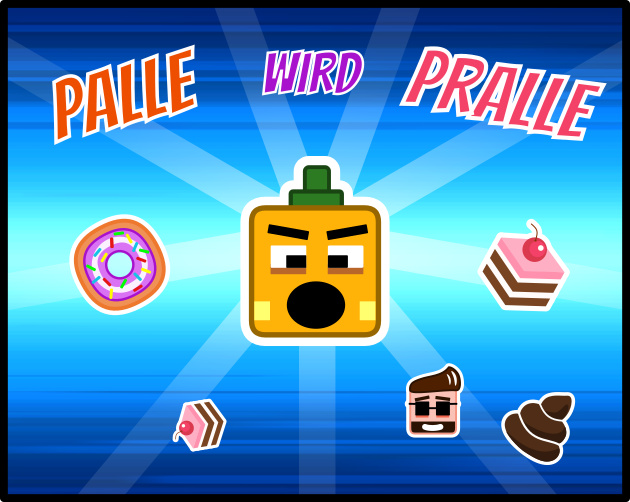 Games like Palle wird pralle!