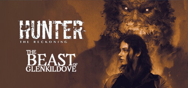 Hunter: The Reckoning — The Beast of Glenkildove Image