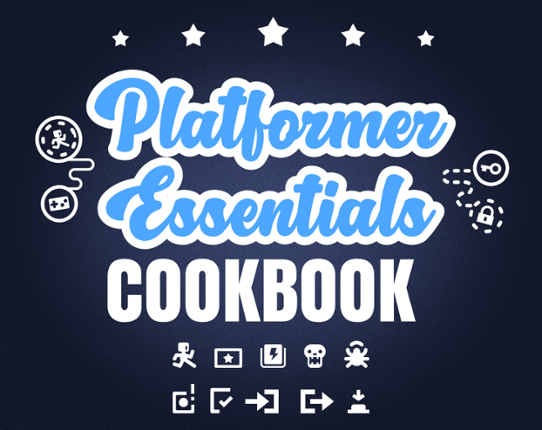 Platformer Essentials Cookbook Game Cover