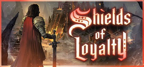 Games like Shields of Loyalty