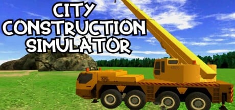 Games like City Construction Simulator