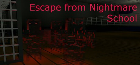 Games like Escape from Nightmare School