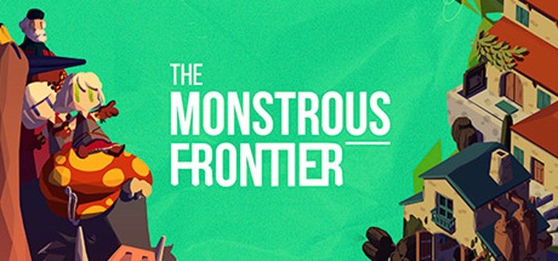 The Monstrous Frontier Image