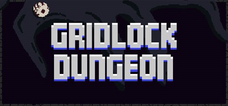 Games like GRIDLOCK DUNGEON