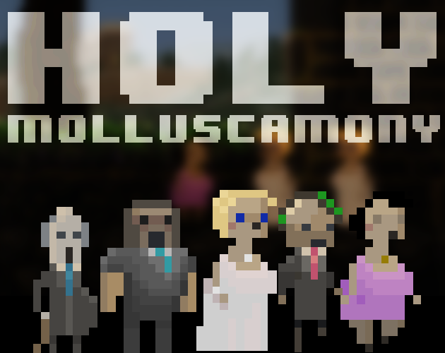 Games like Holy Molluscamony