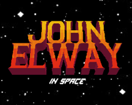 John Elway in Space Image