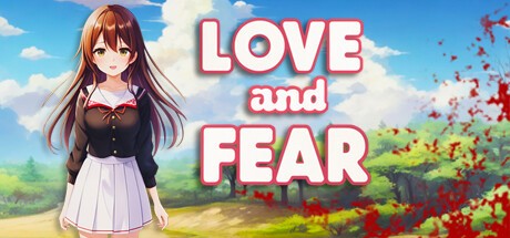 Games like Love and Fear