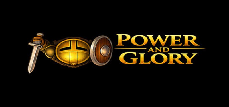 Power and Glory Image