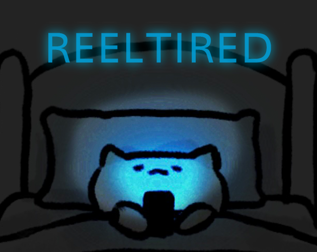 Games like Reel Tired