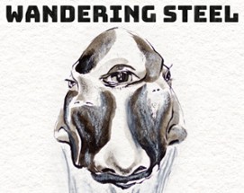 Wandering Steel Image