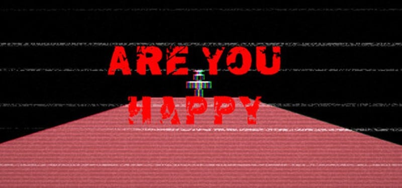 Are You Happy Image