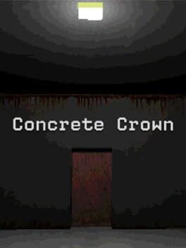 Games like Concrete Crown