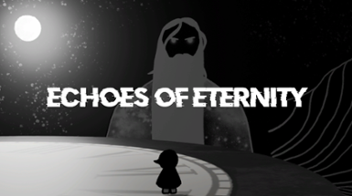 Echoes of Eternity Image