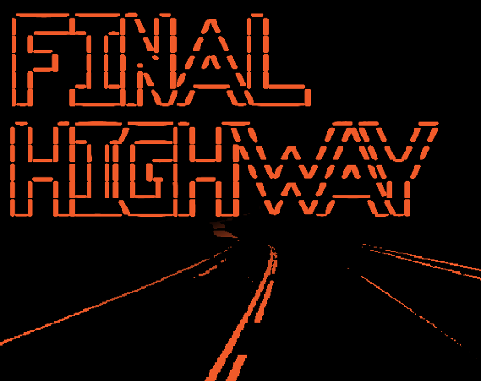 Final Highway Image