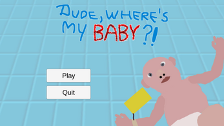 Dude, Where's My Baby?! [Global Game Jam 2023] Image
