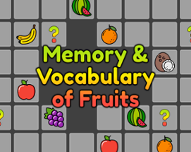 Memory & Vocabulary of Fruits Image