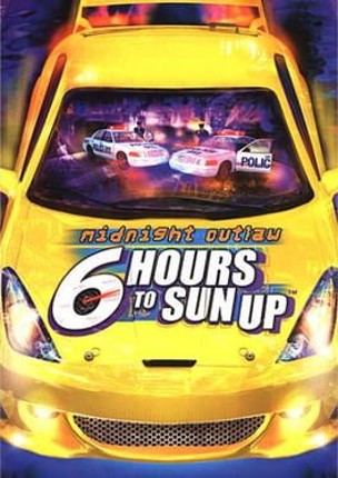 Midnight Outlaw: 6 Hours to Sun Up Game Cover