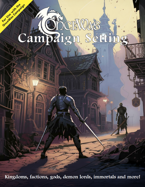 Games like OnceWas - Campaign Setting