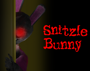 Games like Snitzle Bunny - Horror Game (Chapter 1 Demo)