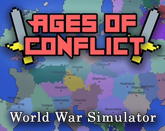 Ages of Conflict: World War Simulator (CRACKED) Image