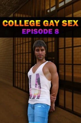 College Gay Sex: Episode 8 Image