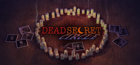Games like Dead Secret Circle
