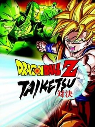 Dragon Ball Z: Taiketsu Game Cover