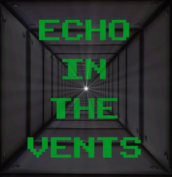 Games like Echo In The Vents