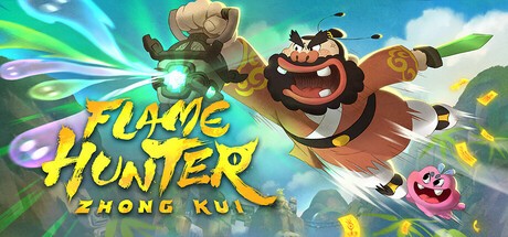 Games like Flame Hunter: Zhong Kui
