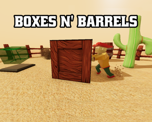 Boxes n' Barrels Image