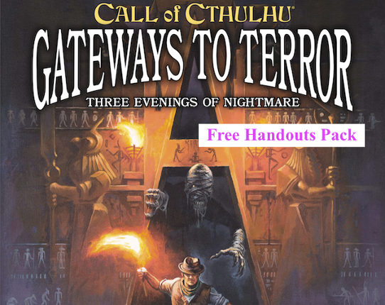 Gateways to Terror Free Handouts and Pre-gen Characters Pack (Call of Cthulhu) Image