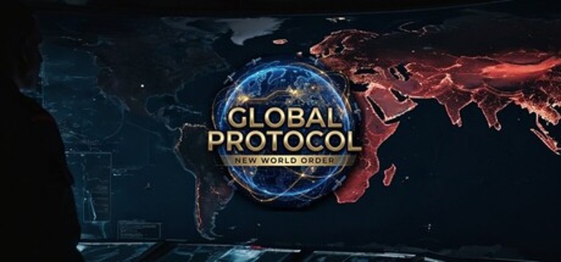 Global Protocol: New World Order Image